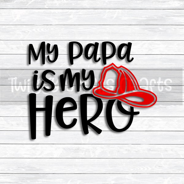 Firefighter Svg, My Papa is my Hero, Fire Department, Fathers Day, Svg Dxf Png files for, Silhouette, Cricut, Red Line, Fire wife, Fire kid