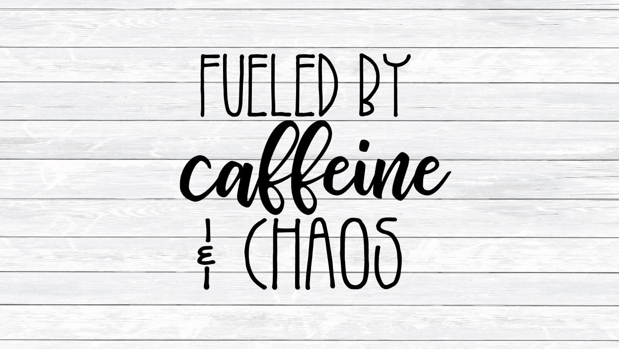 Coffee Svg Fueled by Caffeine and Chaos Mom Mama Life | Etsy
