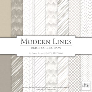May include: A digital paper pack with 16 beige and white patterns featuring modern lines. The patterns include chevron, wavy, grid, and diagonal lines. The text "MODERN LINES BEIGE COLLECTION 16 Digital Papers | 12x12" | JPEG 300DPI" is at the bottom of the image. © 2023 SQUARE NINE DESIGN STUDIO | ALL RIGHTS RESERVED www.SQUARENINEDS.COM SQUARE NINE DESIGN STUDIO is at the bottom of the image.