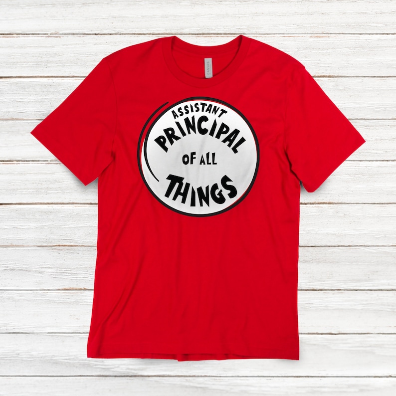 Assistant Principal T-Shirt AP Of All Things Shirt Hoodie Sweatshirt Tank Top Available in Plus Sizes