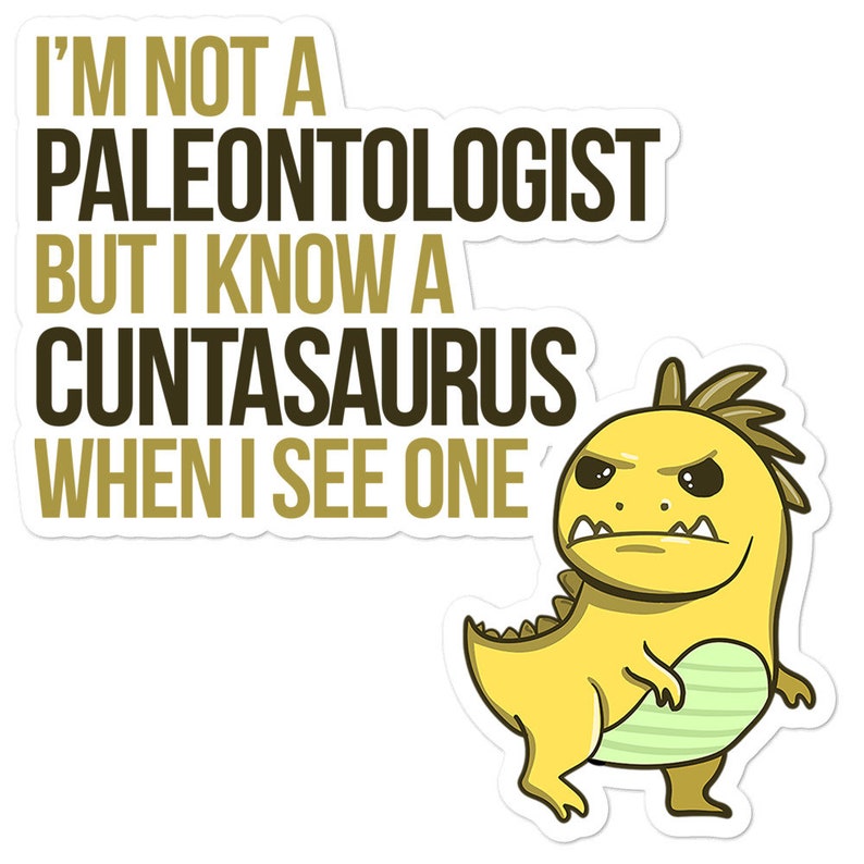 Cuntasaurus Bubble-free stickers