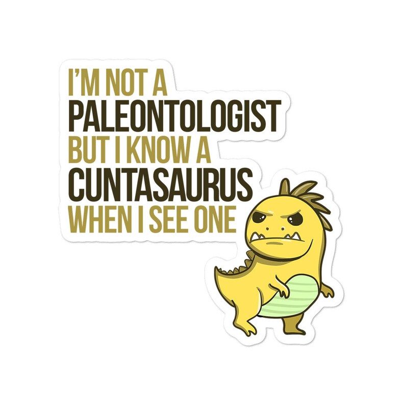 Cuntasaurus Bubble-free stickers