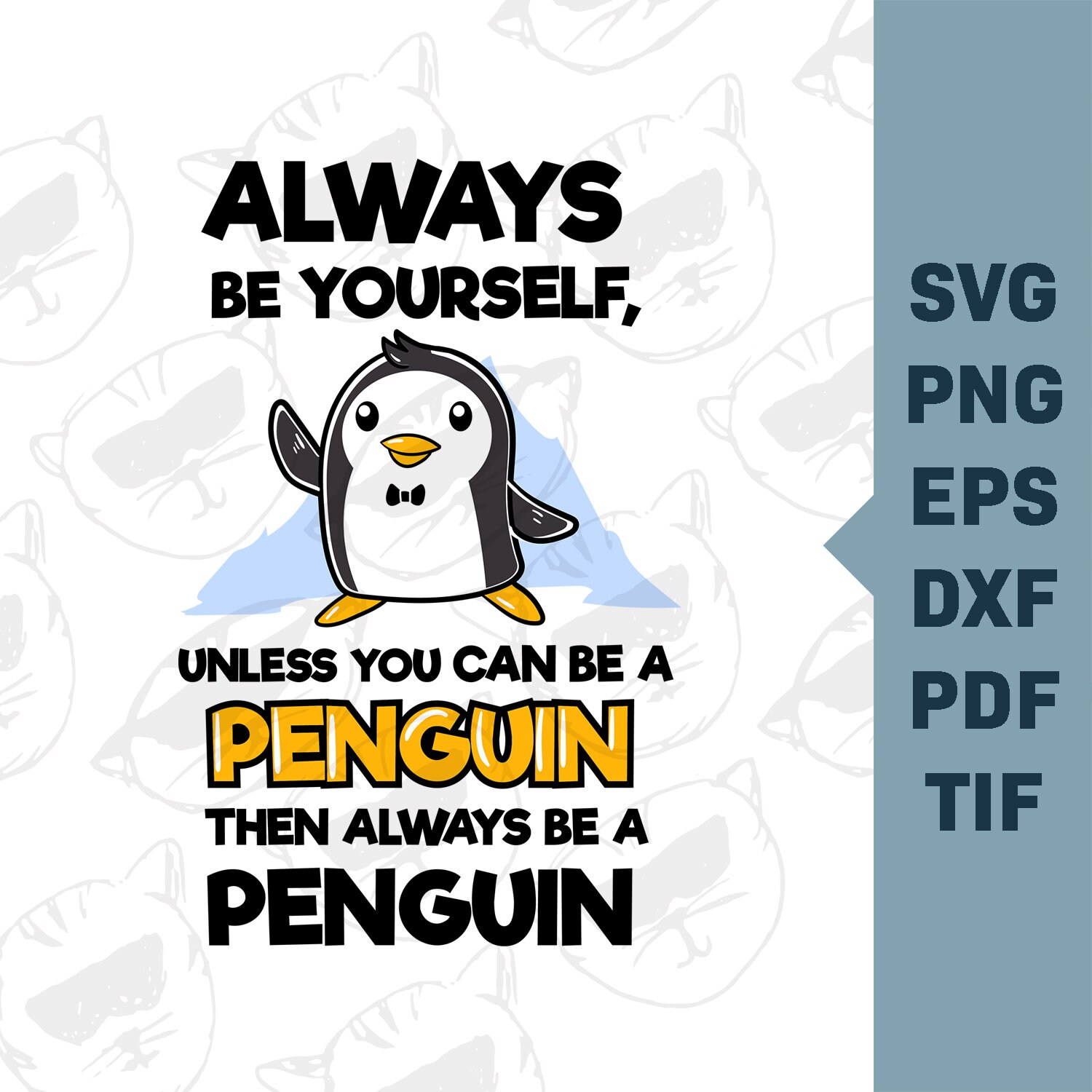 Penguin SVG Always Be Yourself Unless You Can BE A Penguin Etsy