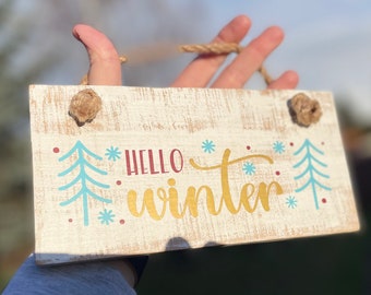 Wood sign - Hello Winter - Winter Decor