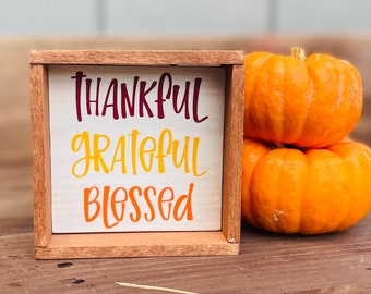 Rustic Sign: Thankful Grateful Blessed, Framed Fall Decor