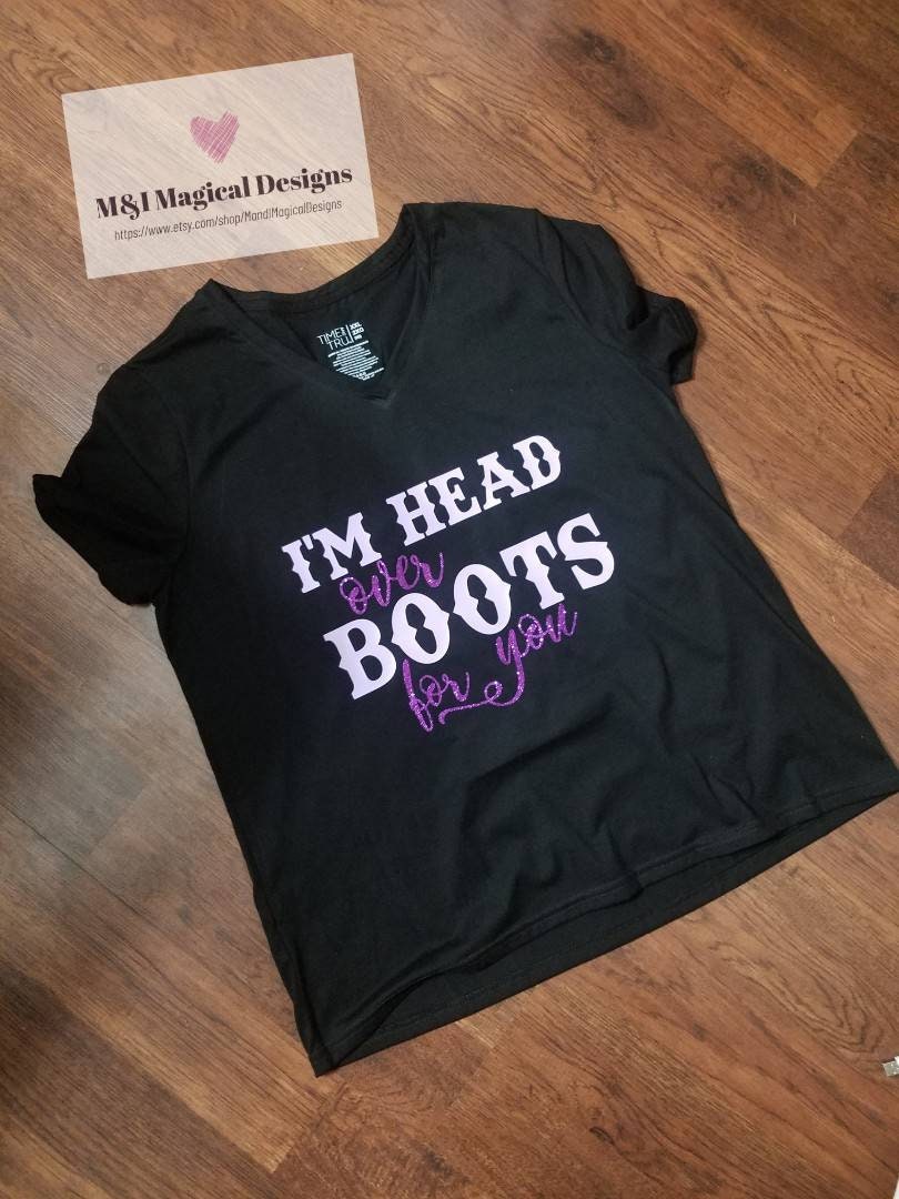 Adult country tank or tshirt. Im head over boots for you. Jon Pardi. Available in hint of glitter or non glitter.
