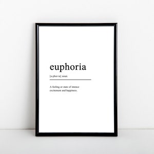 Euphoria Definition Print: Typography Dictionary Art