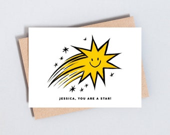You Are A Star, Personalised Name Card, Shooting Star, Well Done, Congratulation, New Baby, Finished Uni, New Job, A6 and 5x7 Size - GC228