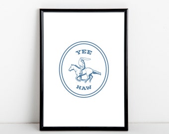 Yee Haw Cowboy Horse Art Print: Blue and White Poster