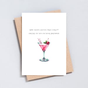 Wie heeft er glutenvrije cake nodig, grappige verjaardagskaart voor coeliakie, roze cocktail martini, zuivelvrij tarwevrij, A6 en 5x7 formaat - GC253