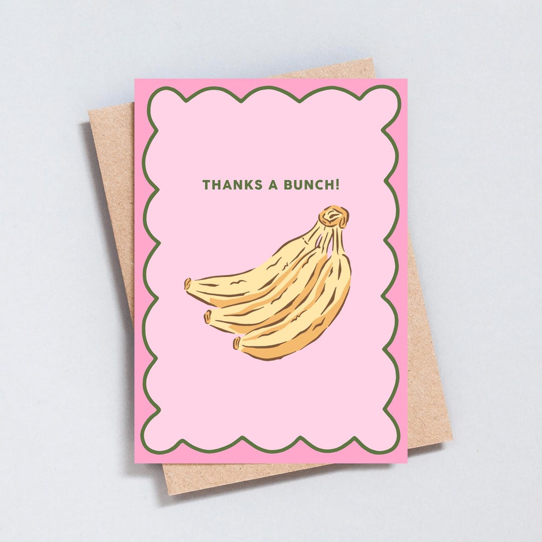 Banana Thank You Greeting Card: Thanks a Bunch Illustration - GC462 - Etsy