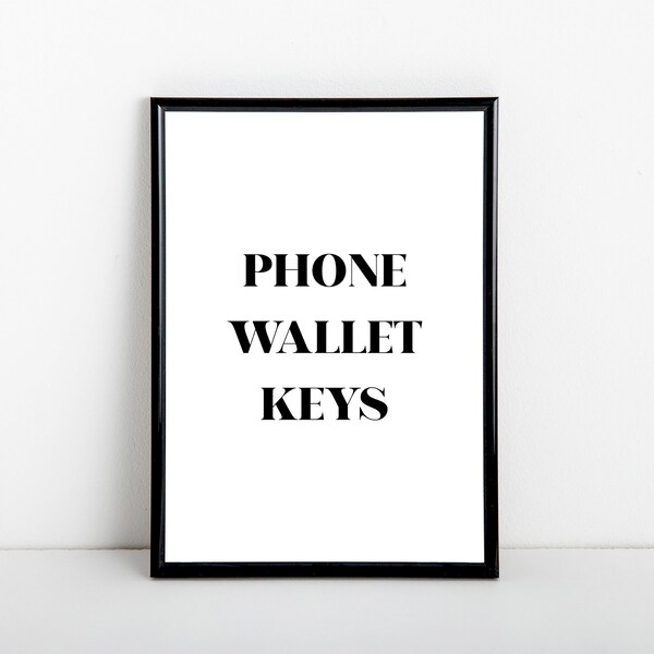 Phone Wallet Keys art print, entrance, hallway, reminder artwork, A6, 5x7, A5, 8x10, A4, 11x14, A3 sizes available