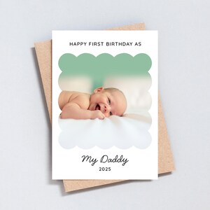 First Birthday as My Daddy Card – Personalised New Dad Card from Baby – Baby Photo Card for Dad 2025 – First-Time Dad Birthday Gift – GC541
