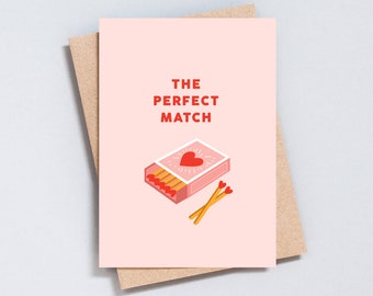 A Perfect Match Customisable greeting card, valentines day, wedding, anniversary, A6 or 5x7 size, add message inside - GC182