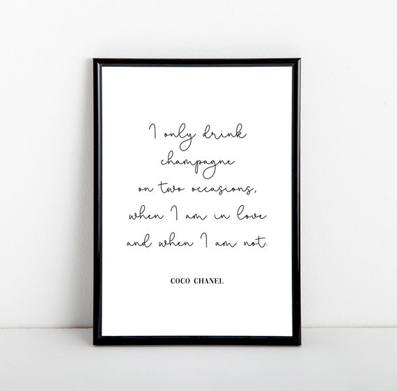 Blue Coco Chanel Drink Champagne Quote Wall Art Print