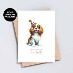 King Charles Cavalier Geburtstagskarte von oder für Hund, personalisierte Name Spaniel Aquarellmalerei, Haustier-Illustration, Größe A6 oder 5x7 - GC141