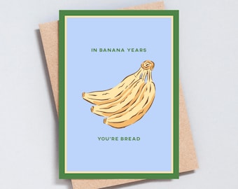 Tarjeta de cumpleaños divertida "Años del plátano": Tarjeta de felicitación con juego de palabras con comida (tamaño A6 o 5x7) - GC263
