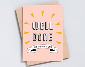 Well Done Uni Graduation Card - Customisable A6 or 5x7 - GC604