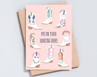 Put on Your Dancing Shoes Greeting Card Put on Your Dancing Shoes Greeting Card