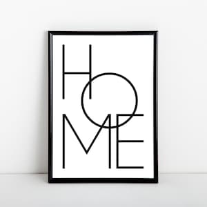 Home art print, graphic typography artwork, new home, moving house gift, A6, 5x7, A5, 8x10, A4, 11x14, A3 sizes available