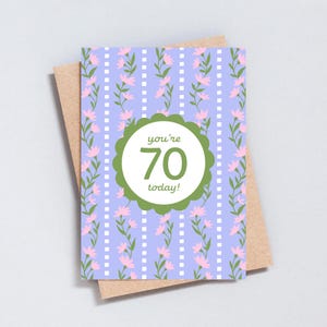 Carte de 70e anniversaire, vous avez 70 ans aujourd'hui, carte de voeux à rayures florales, format A6 ou 5 x 7 - GC471