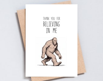 Lustig Bigfoot Dankeskarte: B believe in me Grußkarte - GC250