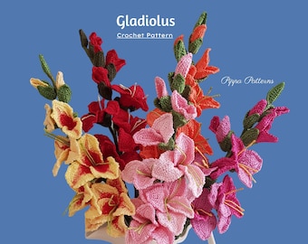 Crochet Gladiolus Flower Pattern Foto-Anleitung - Häkelanleitung für Dekor, Blumensträuße und Gestecke