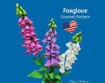 Crochet Foxglove Pattern  -  Crochet Flower Pattern - photo tutorial - crochet pattern for Decor, Bouquets and Arrangements