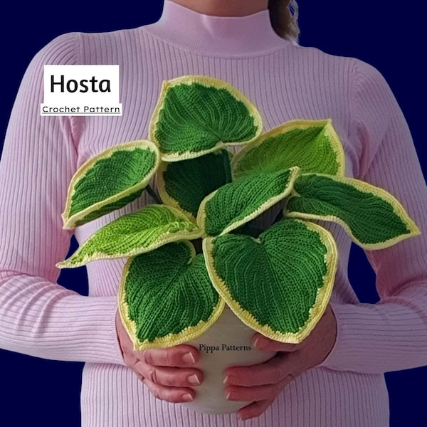 Hosta Plant Pattern photo tutorial -  Crochet Plant Pattern - for Décor, Bouquets and Arrangements