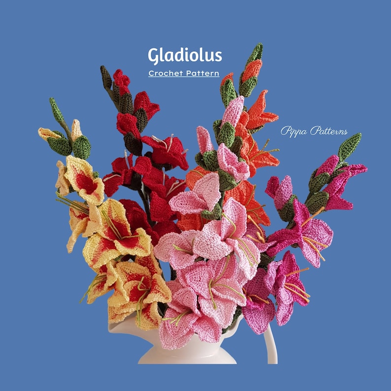 May include: A crochet pattern for a bouquet of gladiolus flowers in various colors, including pink, red, orange, and yellow. The flowers are arranged in a white vase. The pattern is called "Gladiolus Crochet Pattern" and is by "Pippa Patterns".