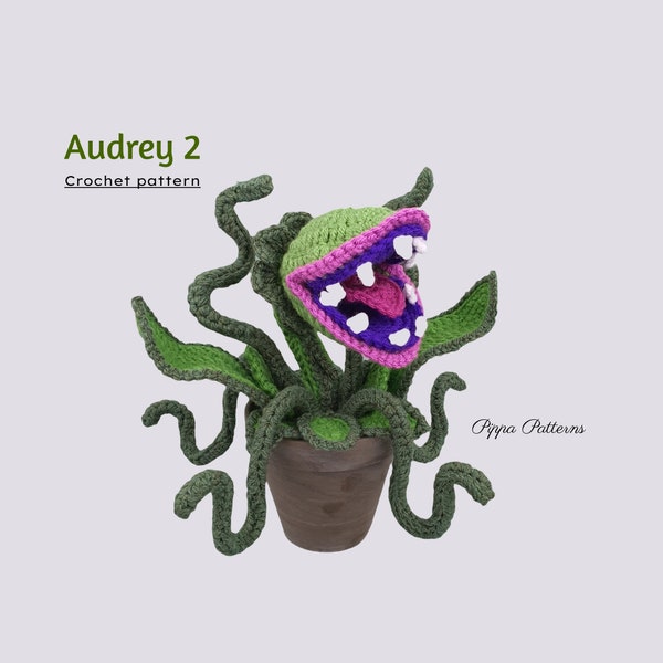 Crochet Audrey 2 - Man eating Plant - Photo Tutorial - Feed me Seymour