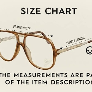 The image is a size chart that provides measurements for a pair of glasses, including frame width, temple length, and temple height. The measurements are part of the item description, and the text states that the measurements are part of the item description.