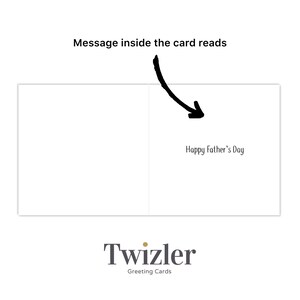 May include: A white greeting card with the text "Happy Father's Day" inside. The card has a black arrow pointing to the message. The Twizler Greeting Cards logo is at the bottom.