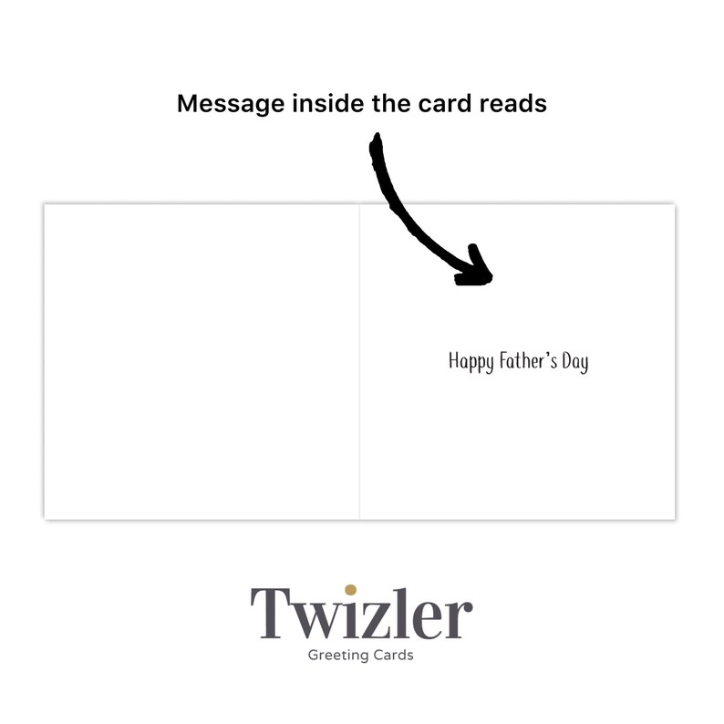May include: A white greeting card with the text "Happy Father's Day" inside. The card has a black arrow pointing to the message. The Twizler Greeting Cards logo is at the bottom.