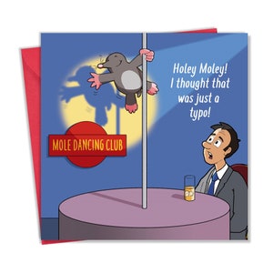 Biglietto divertente con talpa che balla - Biglietto vuoto divertente per ogni occasione - Biglietto di compleanno divertente per uomini o donne - Biglietto di buon compleanno per lei o per lui