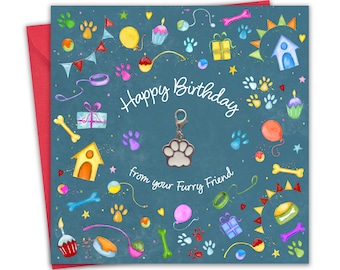 Happy Birthday Card from the Dog with Detachable Paw Charm Gift - Dog Mum Card & Gift for Her - Dog Dad Card for Him - Fur Baby Furry Friend