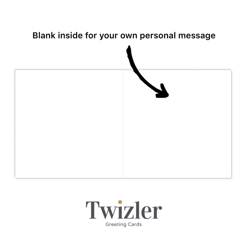 Może przedstawiać: Pusta kartka okolicznościowa z białym tłem i tekstem "Blank inside for your own personal message" u g&oacute;ry. Logo Twizler Greeting Cards znajduje się na dole kartki.