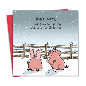 Funny Christmas Card with Pigs in Blankets - Funny Xmas Card - Merry Christmas Card – Funny Christmas Gift - Holiday Card - Humour Card