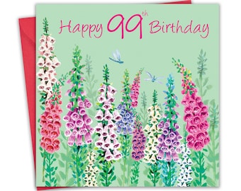 99th Birthday Card for Women - Foxgloves Floral - Female Age 99 Year Old Happy Birthday Card for Her