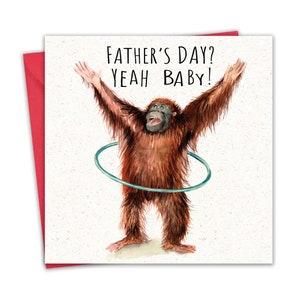 Carte de fête des pères amusante pour papa - orang-outan - carte de fête des pères heureuse de fils ou de fille - carte de fête des pères papa humour drôle