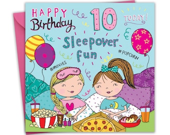 10th Birthday Card for Girls - Sleepover - Age 10 Happy Birthday Card for Kids - 10 Year Old Childrens Birthday Card Age Ten