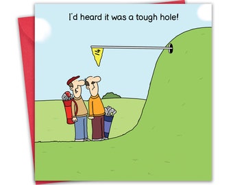 Funny Golf Card - Tough Hole - Blank Card Inside - Funny Golf Birthday Card for Men or Women - Golf Anniversary Card - Golf Retirement Card