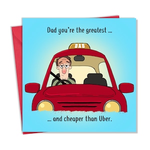 Carte drôle de fête des pères papa Uber Taxi - carte drôle de fête des pères - carte drôle de fête des pères