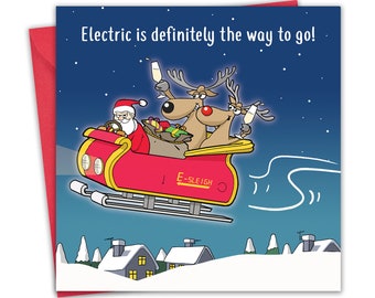 Puede incluir: Tarjeta navideña con Papá Noel conduciendo un trineo eléctrico rojo tirado por renos con copas de champán. El texto dice: "Electric is definitely the way to go!" sobre un fondo azul estrellado.