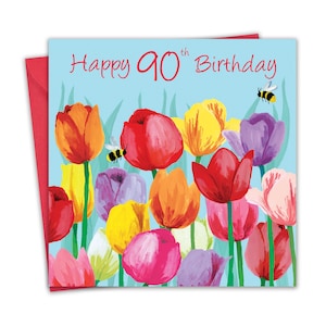 90th Birthday Card for Women - Tulips Floral - Female Age 90 Year Old Happy Birthday Card for Her