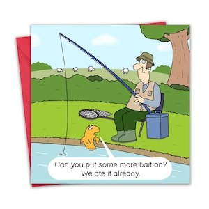 Tarjeta de cumpleaños divertida de pesca para hombres - Más cebo - Tarjeta de pesca - Interior en blanco - Hombre Él Papá Esposo Hijo Hermano - Aniversario - Jubilación