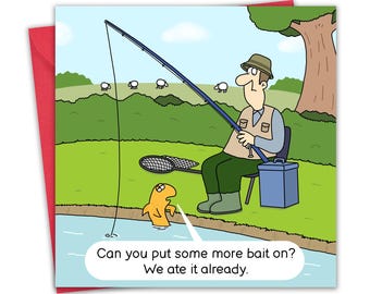 Tarjeta de cumpleaños divertida de pesca para hombres - Más cebo - Tarjeta de pesca - Interior en blanco - Hombre Él Papá Esposo Hijo Hermano - Aniversario - Jubilación