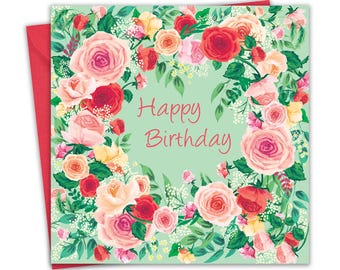 Carte d'anniversaire pour femme - roses - carte de joyeux anniversaire florale pour elle
