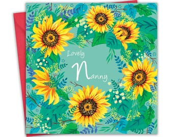 Nanny Birthday Card - Sunflowers Floral - Happy Birthday Card for Nanny