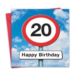 Op de afbeelding: Verjaardagskaart met een verkeersbordontwerp met het nummer 20 in een rode cirkel, tegen een blauwe lucht. De tekst "Happy Birthday" staat op een bordje eronder. Inclusief rode envelop.